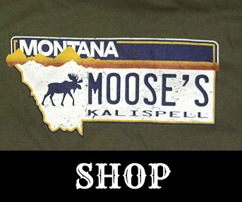 Moostly Mooses - Mooses Saloon - clothing and apparel in Kalispell MT